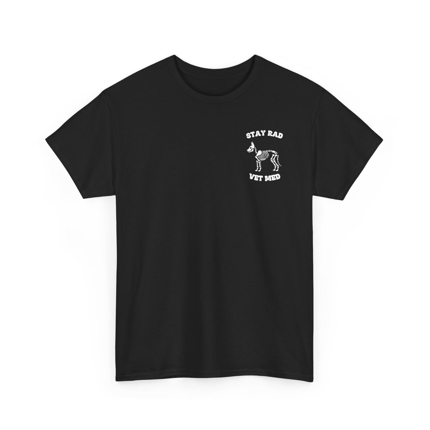 Stay Rad, Vet Med Unisex Gildan T-Shirt