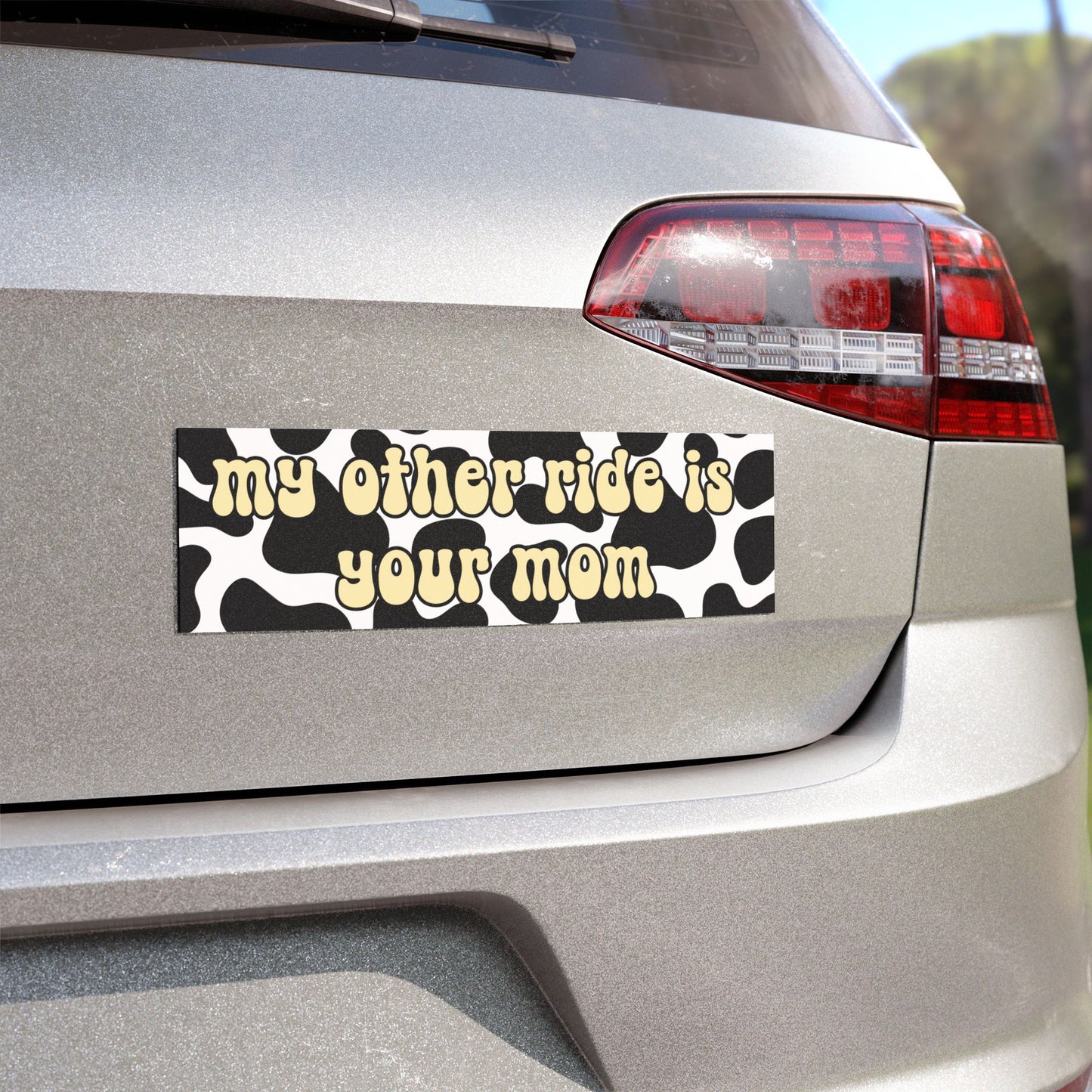 My Other Ride Is Your Mom Car Magnet