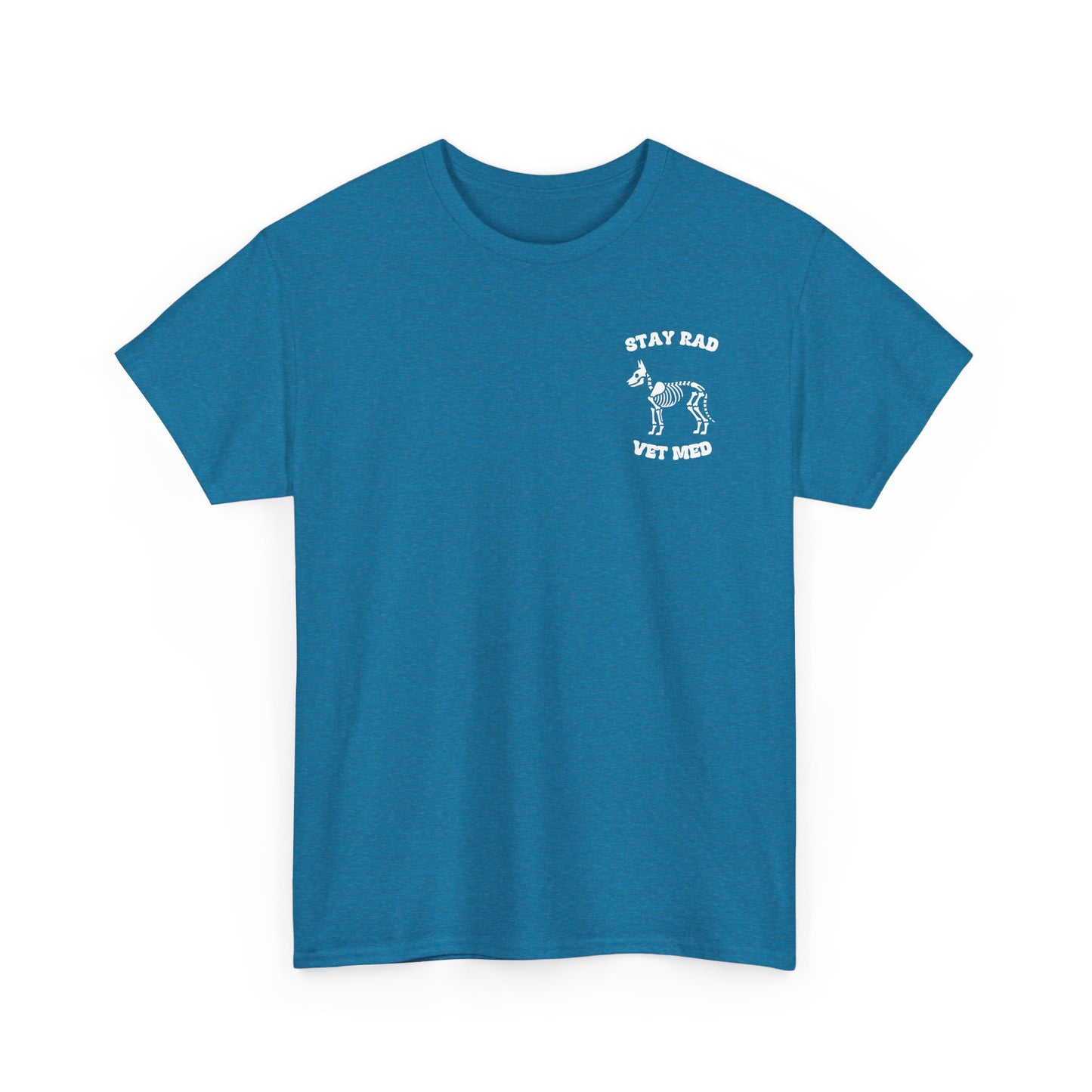 Stay Rad, Vet Med Unisex Gildan T-Shirt