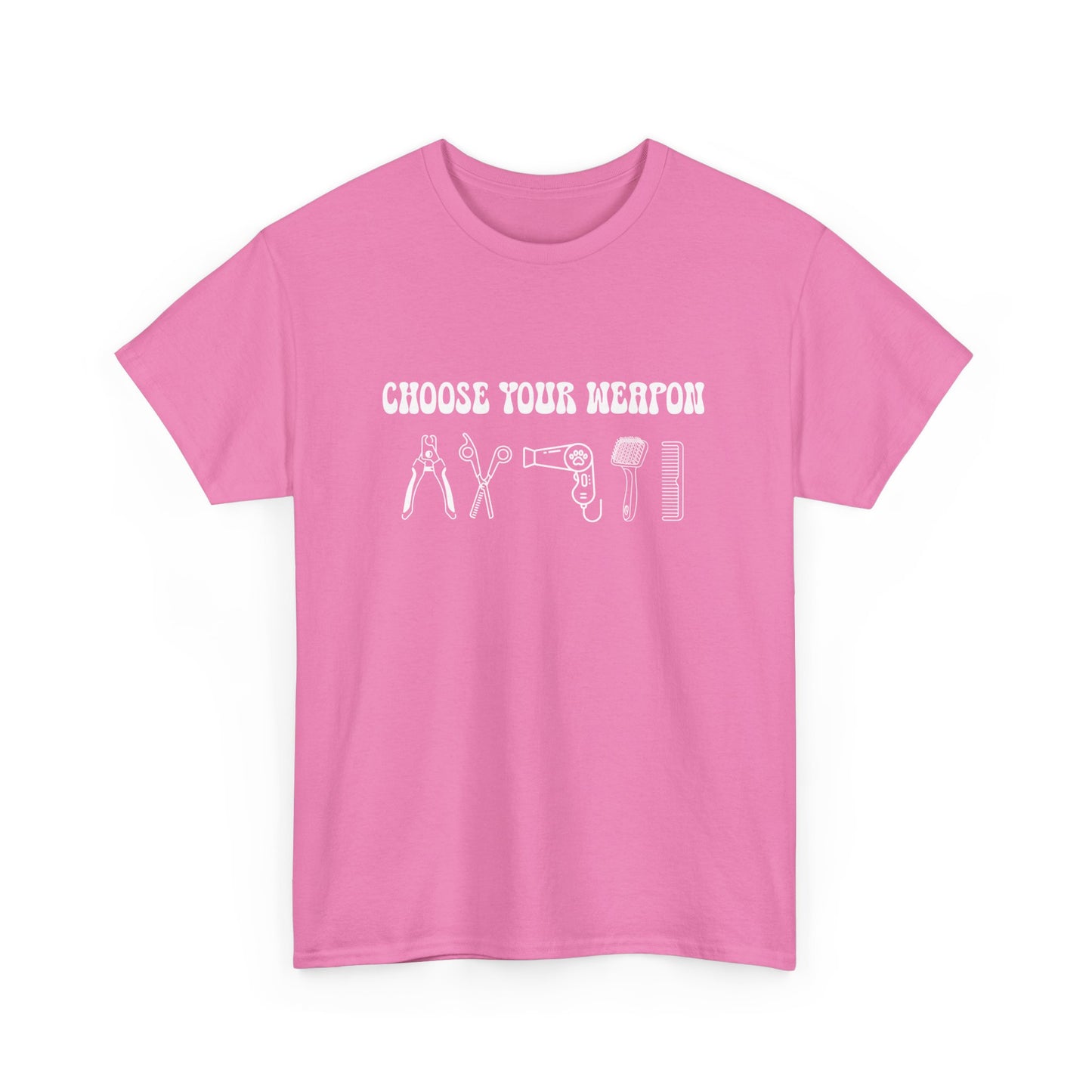 Choose Your Weapon Dog Groomer Unisex Gildan T-shirt