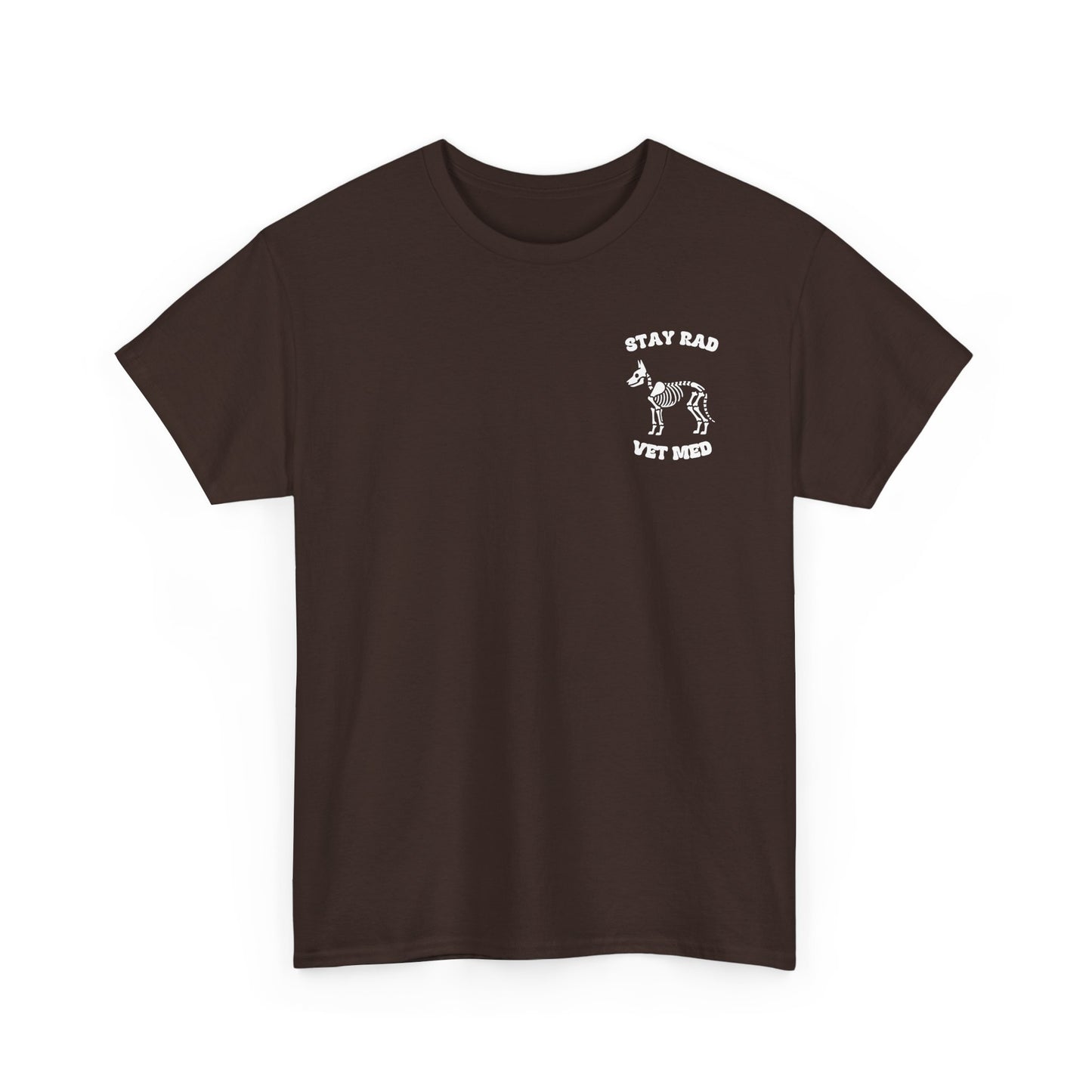 Stay Rad, Vet Med Unisex Gildan T-Shirt