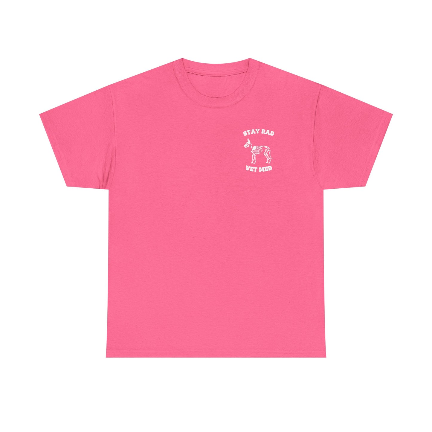 Stay Rad, Vet Med Unisex Gildan T-Shirt