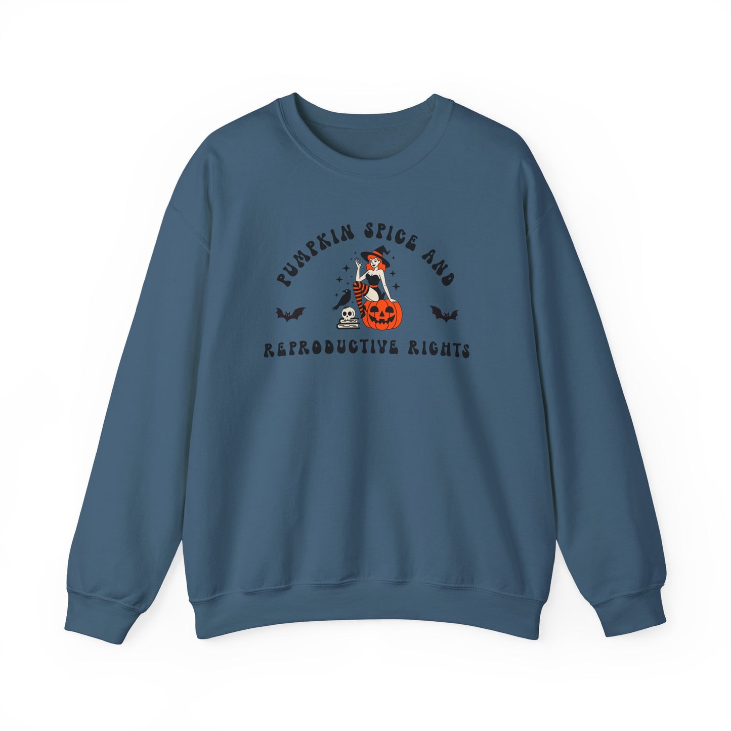 Pumpkin Spice & Reproductive Rights Halloween Witch Gildan Crewneck