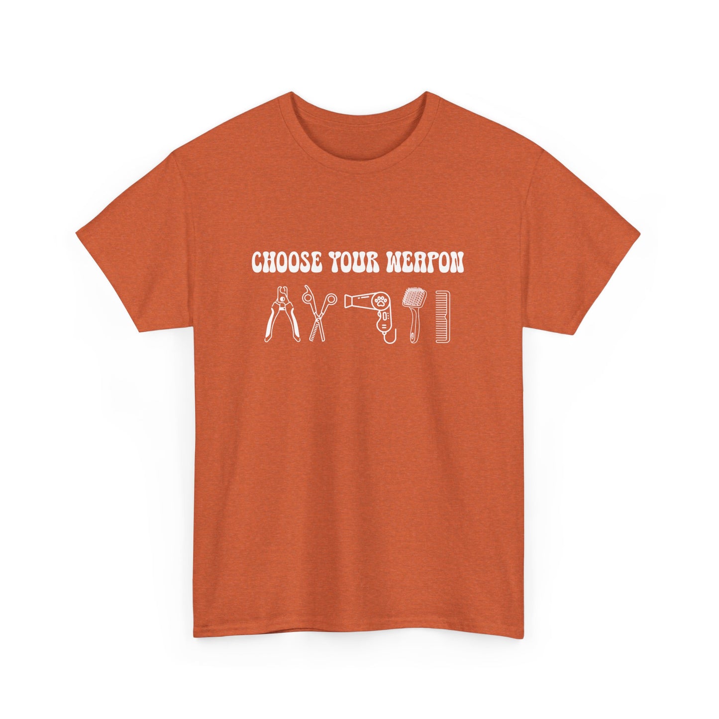 Choose Your Weapon Dog Groomer Unisex Gildan T-shirt