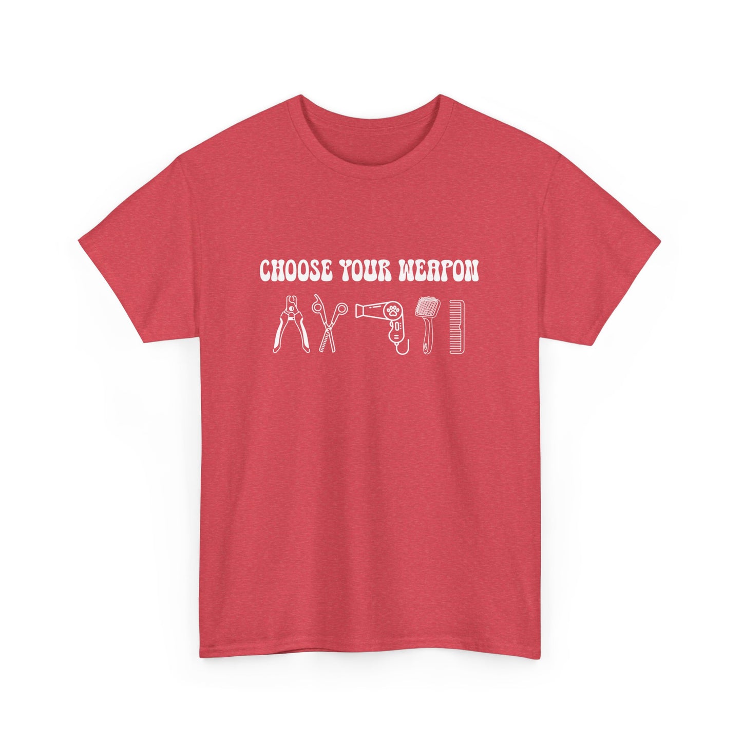 Choose Your Weapon Dog Groomer Unisex Gildan T-shirt